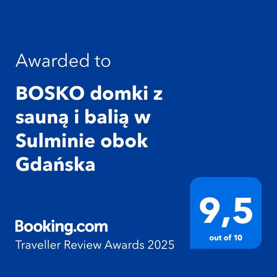 Bosko Domki Z Sauna I Balia W Sulminie Obok Gdanska 외부 사진